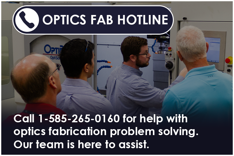 Optics Fab Hotline