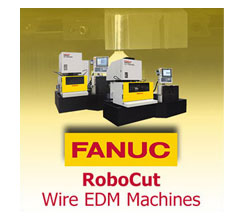 Fanuc RoboCut Wire EDM's